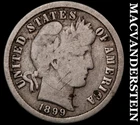 1899 Barber Dime- Scarce Better Date No Reserve #i2169