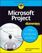 Microsoft Project for Dummies by Dionisio, Cynthia Snyder