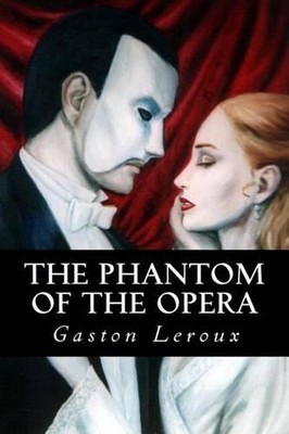 The Phantom of the Opera by Richard S. Hartmetz (English) Paperback Book