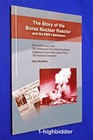 RARE! The Story of the Borax Nuclear Reactor & EBR-1 Meltdown Arco Idaho History