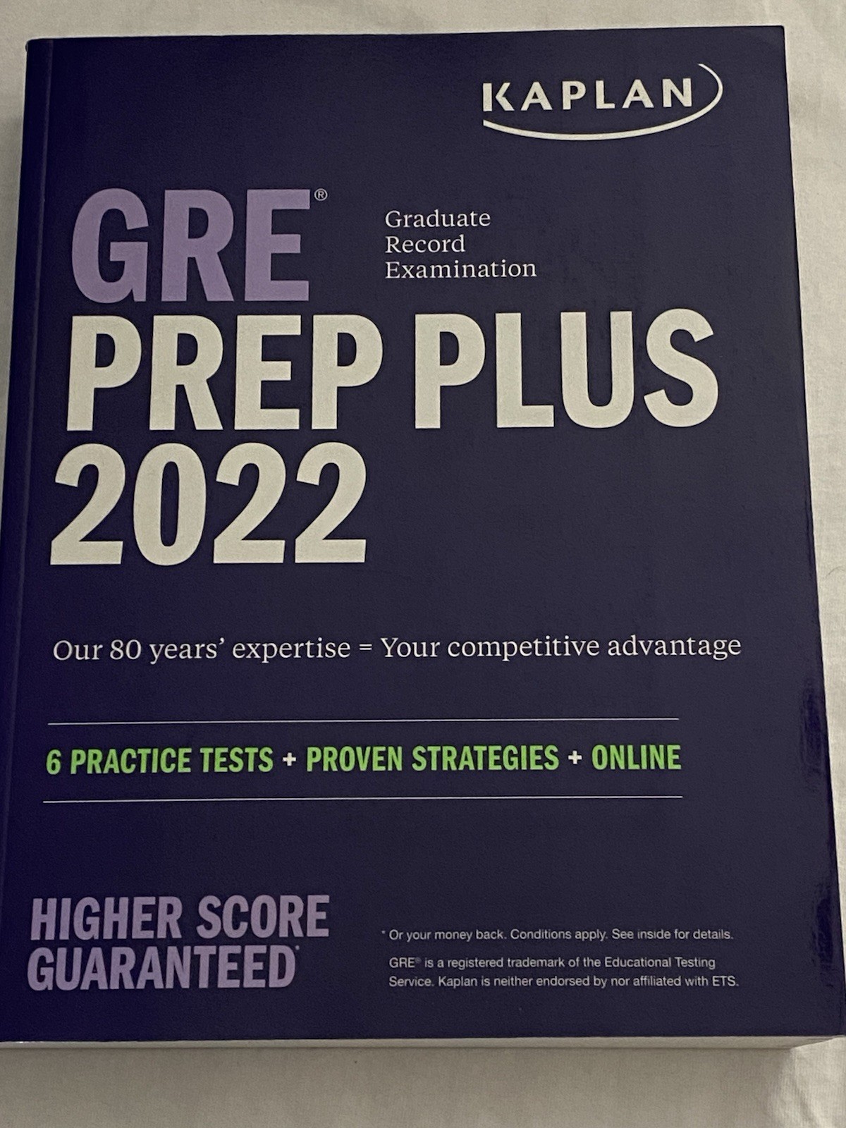 Kaplan GRE Prep Plus 2022.  Higher Score Guaranteed