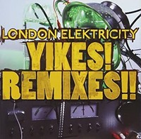 London Elektricity - Yikes! Remixes!! - CD - K4Z
