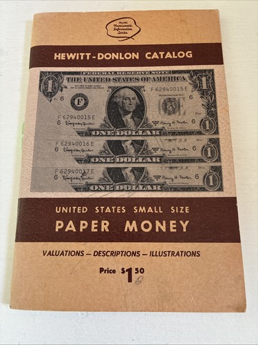 Hewitt's Numismatic Information Series Donlon Price Catalog US Paper Money 1972