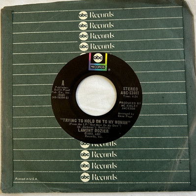 Lamont Dozier - Trying to Hold on to My Woman / We Don't Want 7'' ABC 45 Soul VG