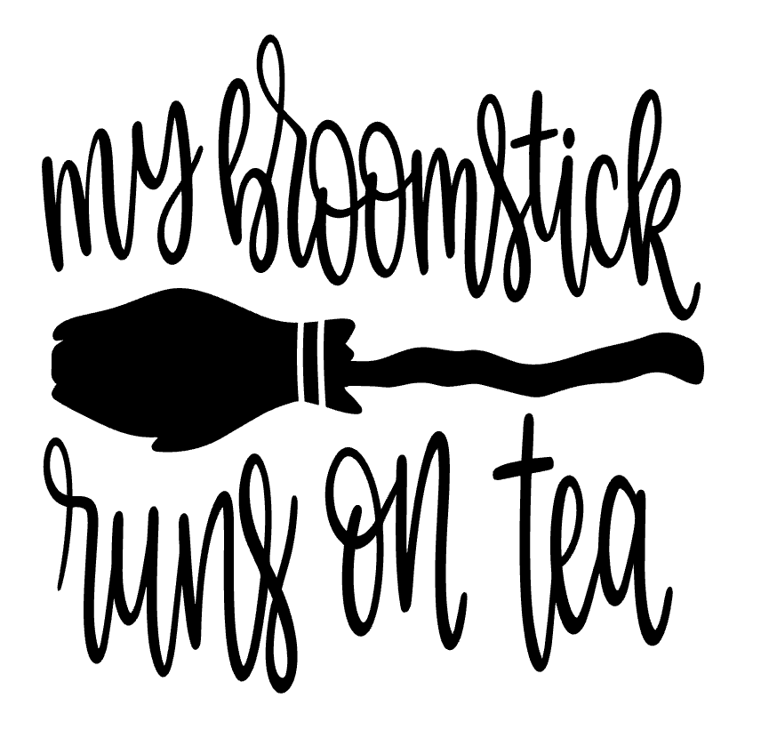 My Broomstick Runs On Tea Vinyl Decal Sticker For Home Cup Car Wall