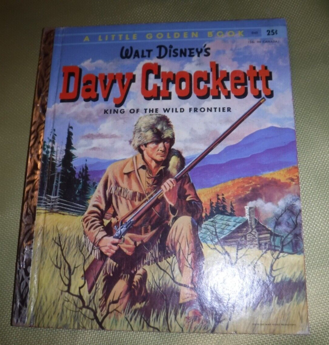 WALT DISNEYS DAVY CROCKETT BOOK D45 KING OF THE WILD FRONTIER