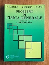 INGEGNERIA PROBLEMI DI FISICA GENERALE MECCANICA TERMODINAMICA MAZZOLDI CORTINA