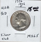 1776-1976 Silver clad  US 1/4 Dollar - UNC