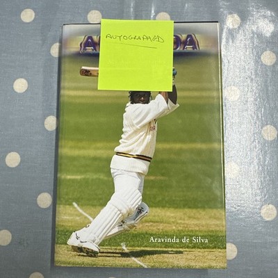 Aravinda: My Autobiography SIGNED Aravinda de Silva with Shahriar Khan Hardback