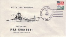 USS Iowa BB 61 Last Day in Commission ships pmk. 1990. Iowa chapter USCS cachet