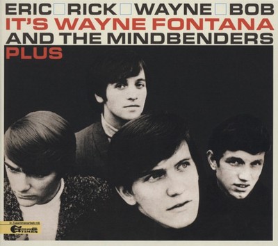 Wayne Fontana And The Mindbenders - Eric, Rick, Wayne, Bob, Plus - Beat 60s 70s