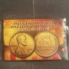 24k Gold Plated 1943 Genuine Steel Wartime Wheat Cent