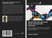 Ernest Ampadu | Desarrollo Del Personal Para El Desarrollo Nacional | Buch