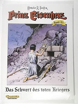 Die Prinz-Eisenherz-Werkausgabe, Bd. 36: Das Schwert des toten Buch Carlsen