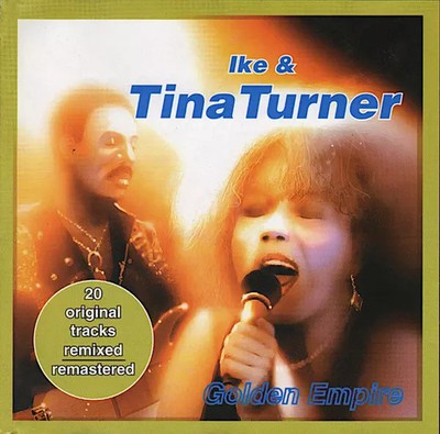 Golden Empire, Ike & Tina Turner