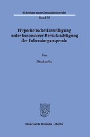 Hypothetische Einwilligung Unter Besonderer BerüCksichtigung Der...
