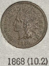 1868 Indian Cent AU details coin, moderate corrosion