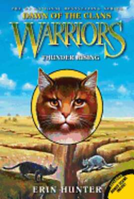 Warriors: Dawn of the Clans #2: Thunder Rising by Erin Hunter: Used | eBay