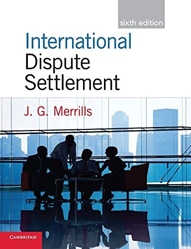 International Dispute Settlement by JG Merrills (Paperback) (New)