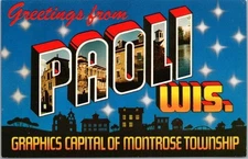 PAOLI Wisconsin Large Letter Postcard "Graphics Capital of Montrose Township"