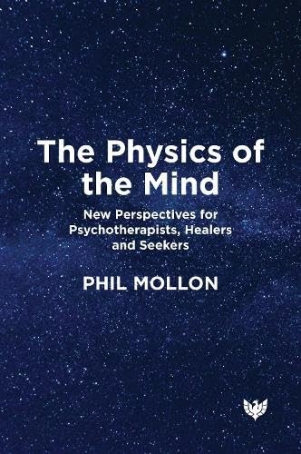 The Physics of the Mind: New Perspectives by Phil Mollon (PB 2025) - Image 4