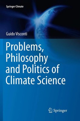 Problems, Philosophy and Politics of Climate Science Guido Visconti Taschenbuch