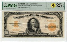 1922 $10 Gold Certificate FR#1173 PMG VF25 EPQ GCC Gold