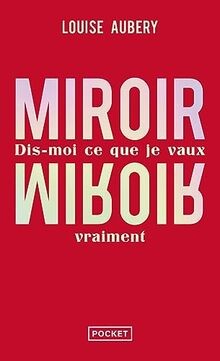 Miroir, miroir : dis-moi ce que je vaux vraiment  von AU... | Buch | Zustand gut