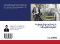 Design & Thermal Analysis Of Single Tube In A Heat Exchanger Using Cfd Marode