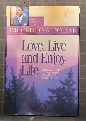 Love, Live, and Enjoy Life : Uncover the Transforming Power of God's Love   2628