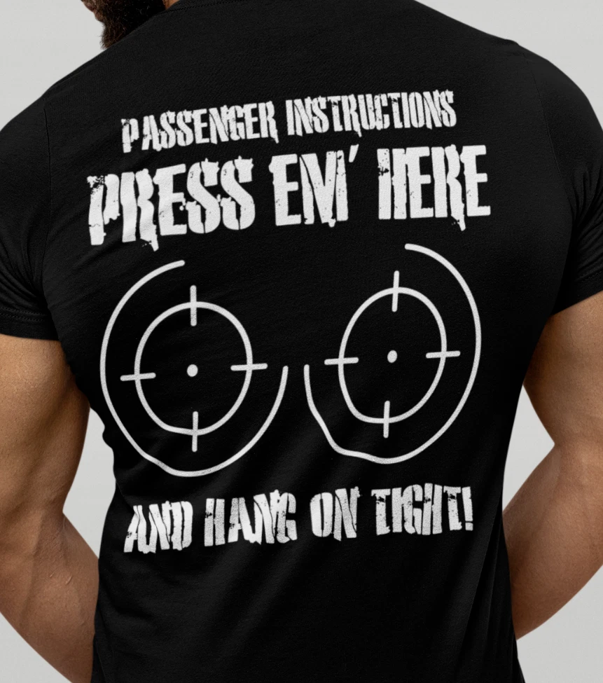 Press your Boobs Here and Hang on - Biker Funny T Shirts