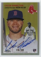 2023 Topps Chrome Platinum Anniversary Refractor /199 Caleb Hamilton Auto 04fu