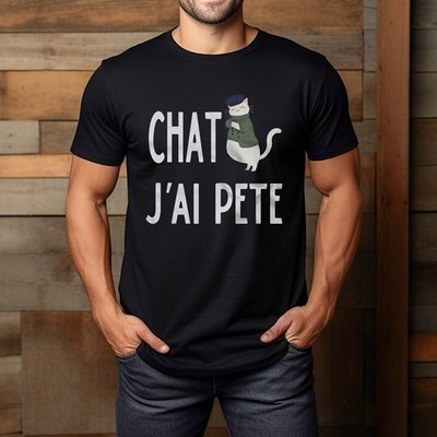 Chat J'Ai Pt French Cat I Farted Funny Meme For Ai Lovers T-Shirt