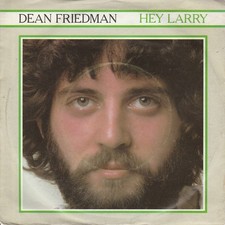 Dean Friedman - Hey Larry - Used Vinyl Record 7 - F7441z