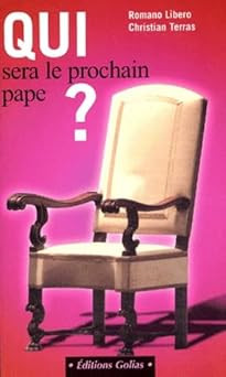 Wer wird der nächste Papst? [Taschenbuch] Terras, Christian und Libero,