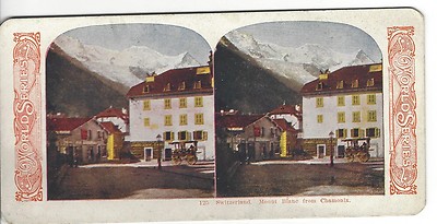 Mount (Mont) Blanc from Chamoniz, Switzerland, World Series Vintage Stereoview
