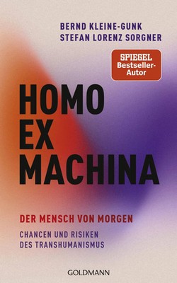 Homo ex machina Bernd Kleine-Gunk (u. a.) Buch 448 S. Deutsch 2023 Go*dmann
