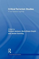 Critical Terrorism Studies A New Research Agenda Richard Jackson (U. A.) Buch