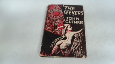 The Seekers, John Guthrie, Werner Laurie, 1952, Hardcover