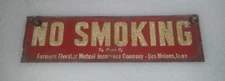 NO SMOKING Metal Advertising Sign Farmers Elevator Des Moines Iowa