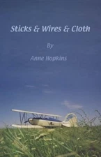 STICKS & WIRES & CLOTH By Anne Hopkins - Hardcover *Excellent Condition*