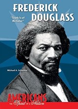 Frederick Douglass : Truth Is of No Color Library Binding Michael