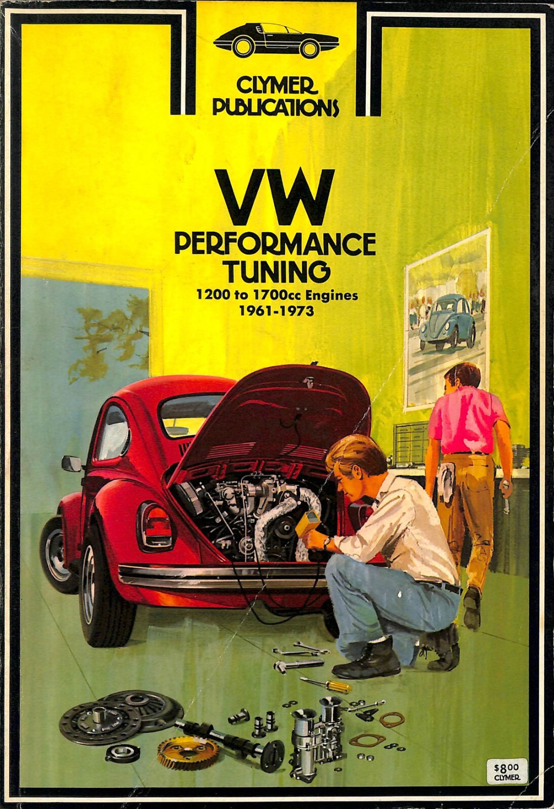 VW 퍼포먼스 튜닝 1200~1700cc 엔진 (1961~1973) SC 책, 2판 (1973)