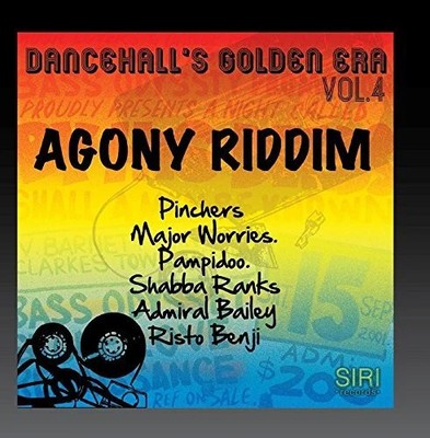 Dancehall's Golden Era 4: Agony Riddim / Var - Dancehall's Golden Era 4: Agony R