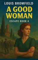Louis Bromfield | A Good Woman | Buch | Englisch (2025) | Spire Books