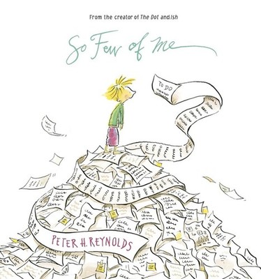 So Few of Me by Peter H. Reynolds (English) Hardcover Book
