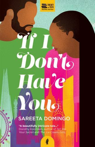 If I Don't Have You by Sareeta Domingo (Paperback, 2020) BRAND NEW