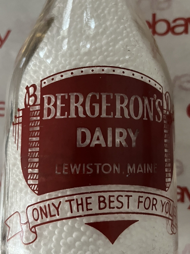 Maine TRPQ milk bottle, Bergeron Lewiston ME. Androscoggin County Only The Best - Picture 3 of 10