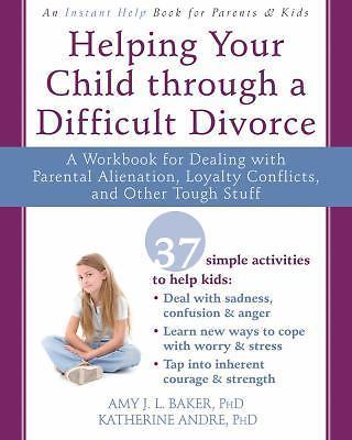 Getting Through My Parents' Divorce: A Workbook for Children Coping with Divorce