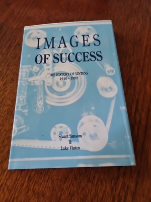 Images of success. The history of Vintens 1910-1992 by Stuart Sanson & Luke Vite